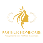 Pasteur Homecare - Viện chăm sóc tóc tận tâm & uy tín hàng đầu